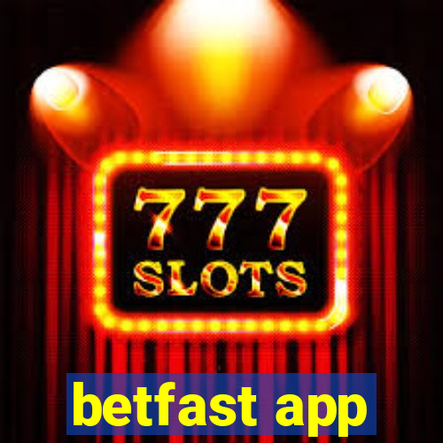 betfast app